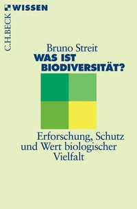 Abbildung von: Was ist Biodiversität? - C.H.BECK