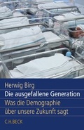 Cover: Die ausgefallene Generation - C.H.BECK