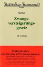 Bild: Zwangsversteigerungsgesetz - C.H.BECK