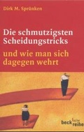 Cover: Die schmutzigsten Scheidungstricks - C.H.BECK