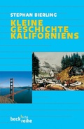 Cover: Kleine Geschichte Kaliforniens - C.H.BECK