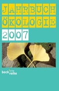 Cover: Jahrbuch &Ouml;kologie 2007 - C.H.BECK