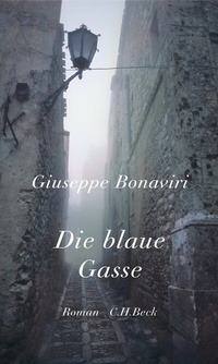 Abbildung von: Die blaue Gasse - C.H.BECK