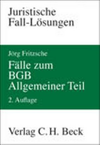 Bild vergrößern Bild: Fälle zum BGB Allgemeiner Teil - C.H.BECK