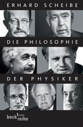 Cover: Die Philosophie der Physiker - C.H.BECK