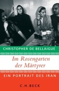 Cover: Im Rosengarten der M&auml;rtyrer - C.H.BECK