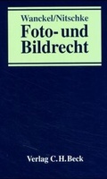 Cover: Foto- und Bildrecht - C.H.BECK