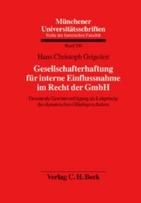 Abbildung von: Gesellschafterhaftung für interne Einflussnahme im Recht der GmbH - C.H.BECK