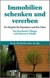 Abbildung von: Immobilien schenken und vererben - C.H.BECK