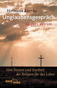 Bild vergrößern Bild: Unglaubensgespräch - C.H.BECK