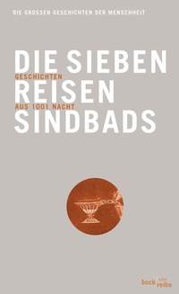 Enlarge image Cover: Die sieben Reisen Sindbads - C.H.BECK