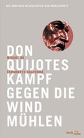 Cover: Don Quijotes Kampf gegen die Windm&uuml;hlen - C.H.BECK