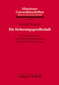 Cover: Die Sicherungsgesellschaft - C.H.BECK