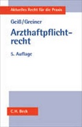 Cover: Arzthaftpflichtrecht - C.H.BECK