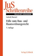Cover: F&auml;lle zum Bau- und Raumordnungsrecht - C.H.BECK