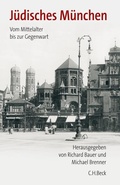 Cover: J&uuml;disches M&uuml;nchen - C.H.BECK