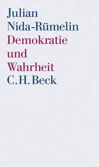Abbildung von: Demokratie und Wahrheit - C.H.BECK