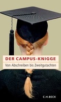 Cover: Der Campus-Knigge - C.H.BECK