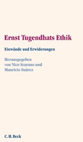 Cover: Ernst Tugendhats Ethik - C.H.BECK