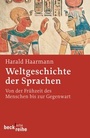 Cover: Weltgeschichte der Sprachen - C.H.BECK