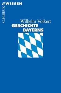 Bild vergrößern Bild: Geschichte Bayerns - C.H.BECK