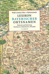Abbildung von: Lexikon bayerischer Ortsnamen - C.H.BECK