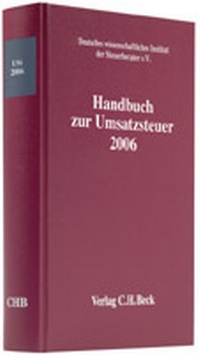 Abbildung von: Handbuch zur Umsatzsteuer 2006 - C.H.BECK