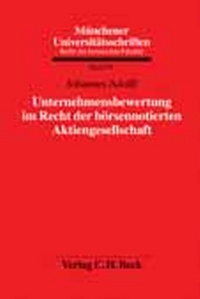 Abbildung von: Unternehmensbewertung im Recht der börsennotierten Aktiengesellschaft - C.H.BECK