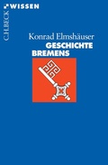Cover: Geschichte Bremens - C.H.BECK