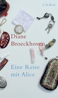 Cover: Eine Reise mit Alice - C.H.BECK