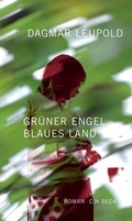 Cover: Gr&uuml;ner Engel, blaues Land - C.H.BECK