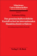 Cover: Das gemeinschaftsrechtliche Kartellverbot im internationalen Handelsschiedsverfahren - C.H.BECK