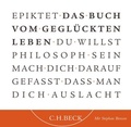 Cover: Das Buch vom gegl&uuml;ckten Leben - C.H.BECK