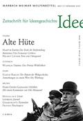 Cover: Zeitschrift f&uuml;r Ideengeschichte Heft I/1 Fr&uuml;hjahr 2007: Alte H&uuml;te - C.H.BECK