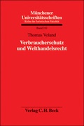 Cover: Verbraucherschutz und Welthandelsrecht - C.H.BECK