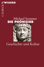 Bild: Die Ph&ouml;nizier - C.H.BECK