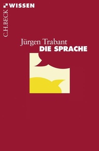Enlarge image Cover: Die Sprache - C.H.BECK