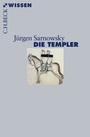 Bild: Die Templer - C.H.BECK