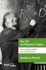 Bild: Die 101 wichtigsten Fragen - Moderne Physik - C.H.BECK
