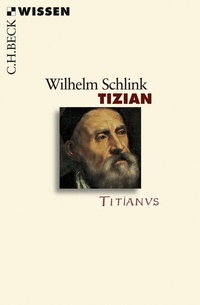 Abbildung von: Tizian - C.H.BECK