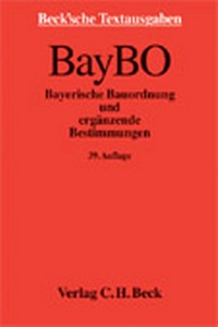 Abbildung von: Bayerische Bauordnung - C.H.BECK