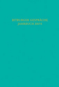 Abbildung von: Bitburger Gespräche / Bitburger Gespräche Jahrbuch 2007/I - C.H.BECK