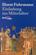 Cover: Einladung ins Mittelalter - C.H.BECK