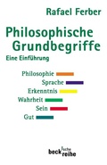 Cover: Philosophische Grundbegriffe 1 - C.H.BECK