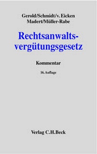 Bild vergrößern Bild: Rechtsanwaltsvergütungsgesetz - C.H.BECK