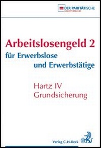 Abbildung von: Arbeitslosengeld 2 für Erwerbslose und Erwerbstätige - C.H.BECK