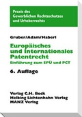 Cover: Europ&auml;isches und Internationales Patentrecht - Helbing & Lichtenhahn