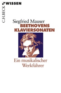 Abbildung von: Beethovens Klaviersonaten - C.H.BECK