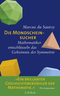 Bild vergrößern Bild: Die Mondscheinsucher - C.H.BECK