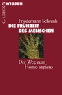 Bild: Die Frühzeit des Menschen - C.H.BECK